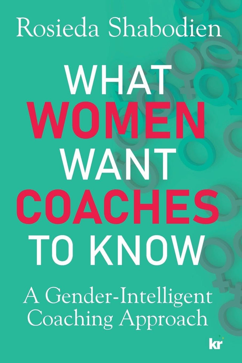 What Women Want Coaches to Know