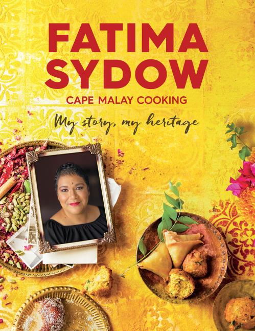 Fatima Sydow - Cape Malay Cooking