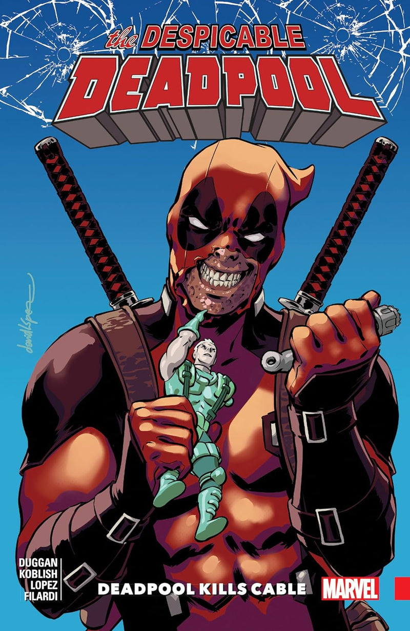 Despicable Deadpool Vol. 1: Deadpool Kills Cable