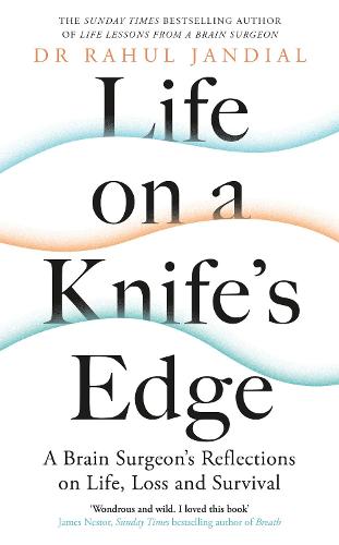 Life On A Knife s Edge