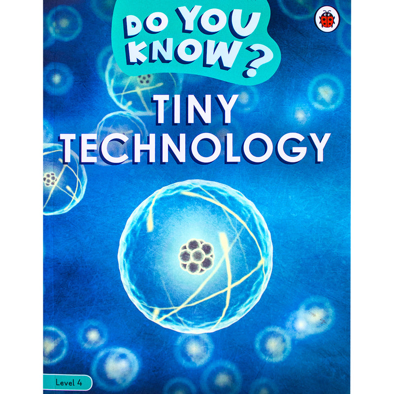 Do You Know? Tiny Technology