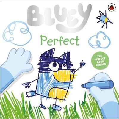 Bluey: Perfect