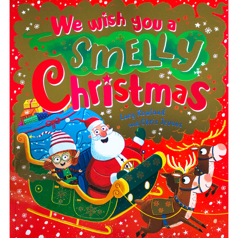 We Wish You a Smelly Christmas