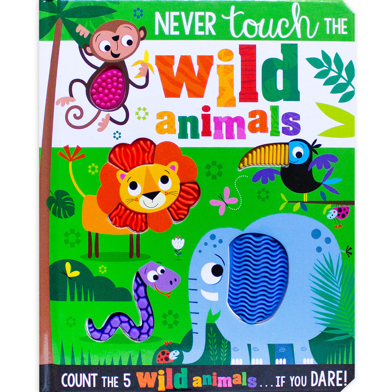 Never Touch The Wild Animals