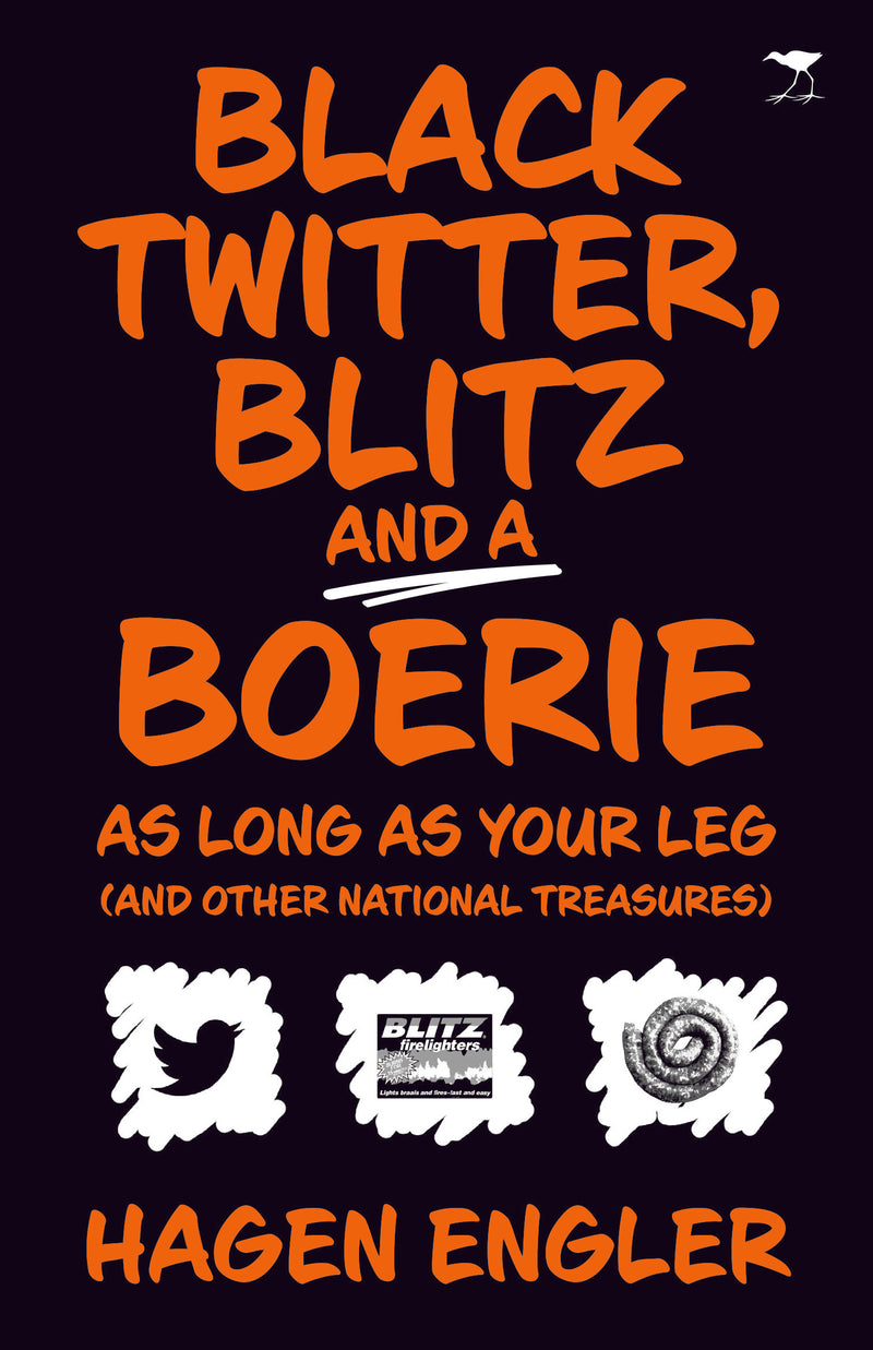 Black Twitter Blitz And A Boerie As Long As Your Leg