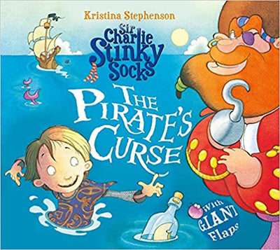 Sir Charlie Stinky Socks - The Pirate's Curse - Readers Warehouse