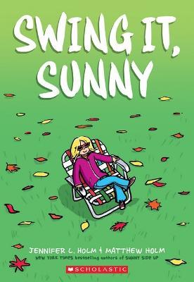 Swing it, Sunny (Sunny #2) - Readers Warehouse