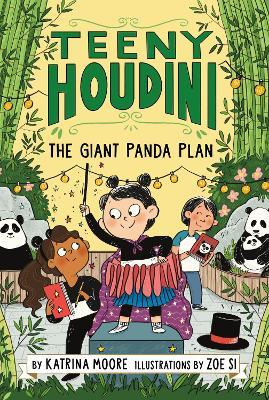 Teeny Houdini #3: The Giant Panda Plan - Readers Warehouse