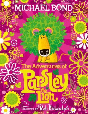 The Adventures of Parsley the Lion - Readers Warehouse