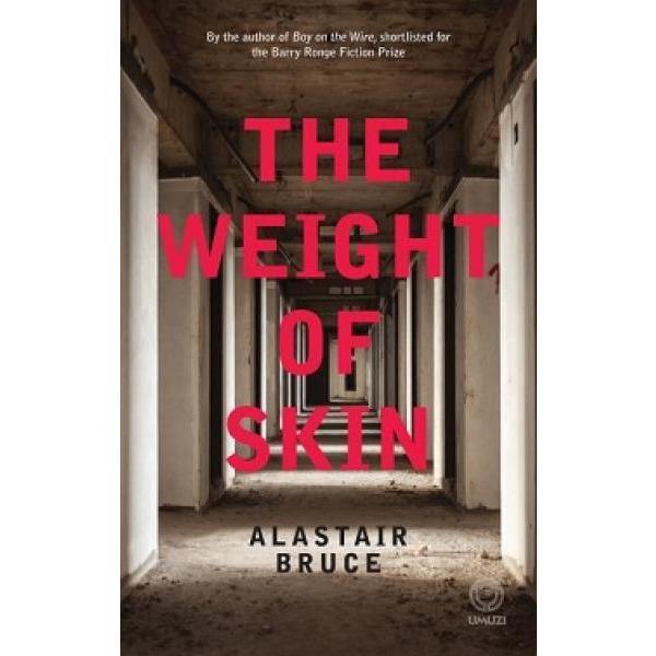 The Weight Of Skin - Readers Warehouse