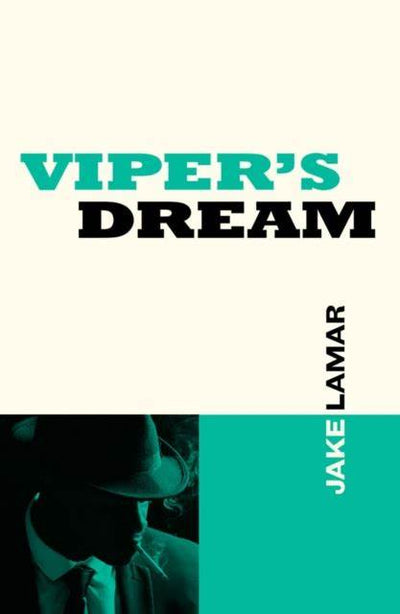 Viper's Dream - Readers Warehouse