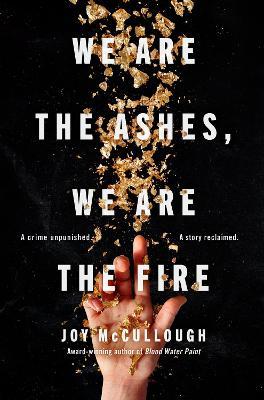 We Are the Ashes We Are the Fire - Readers Warehouse