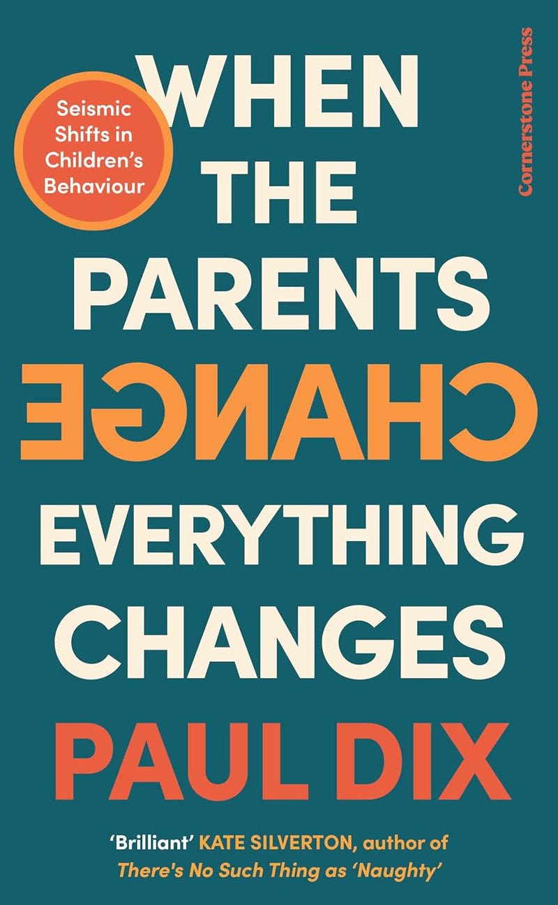 When the Parents Change, Everything Changes - Readers Warehouse