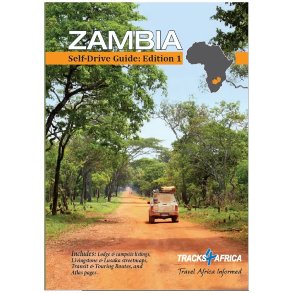 Zambia Self-Drive Guide Book: Edition 1 (A4) - Readers Warehouse