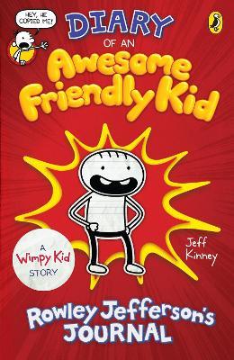 Diary Of An Awesome Friendly Kid - Rowley Jefferson&