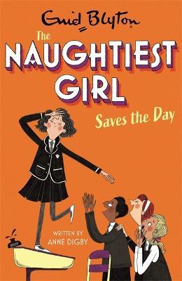 The Naughtiest Girl - The Naughtiest Girl Saves The Day