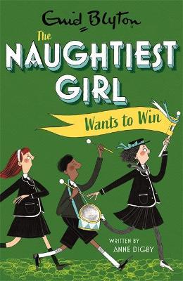 The Naughtiest Girl - Naughtiest Girl Wants To Win