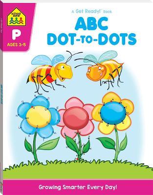 ABC Dot-to-dot: A Get Ready Book