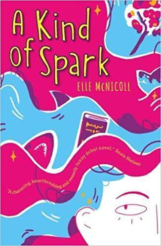 A Kind Of Spark Elle McNicoll