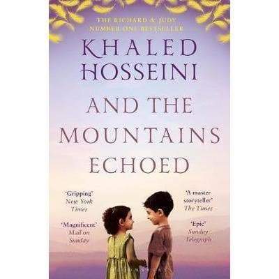 And The Mountains Echoed Khaled Hosseini