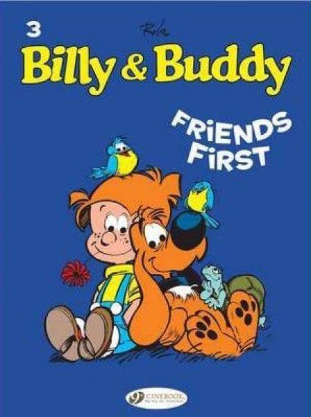 Billy And Buddy Volume 3 - Friends First - Readers Warehouse