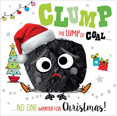 Clump The Lump Of Coal - Readers Warehouse