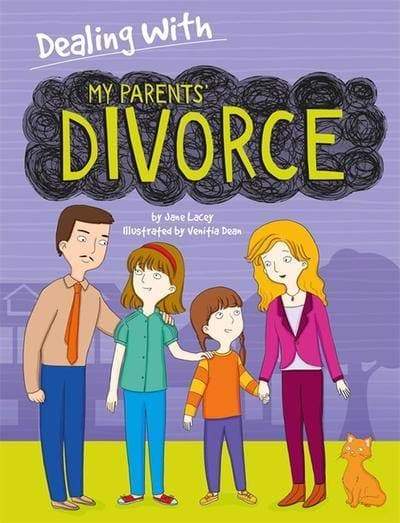 Dealing With...: My Parents' Divorce - Readers Warehouse