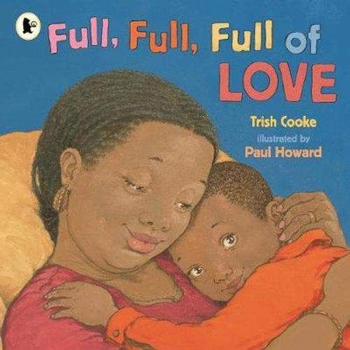 Full, Full, Full of Love - Readers Warehouse