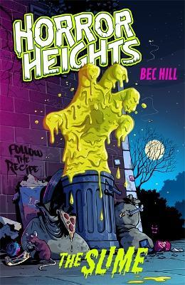 Horror Heights - The Slime - Readers Warehouse