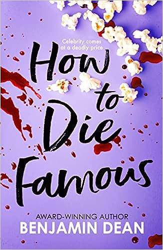 How To Die Famous - Readers Warehouse