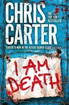 I Am Death Chris Carter