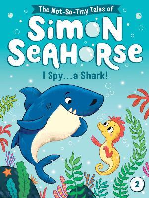 I Spy . . . A Shark! - Readers Warehouse