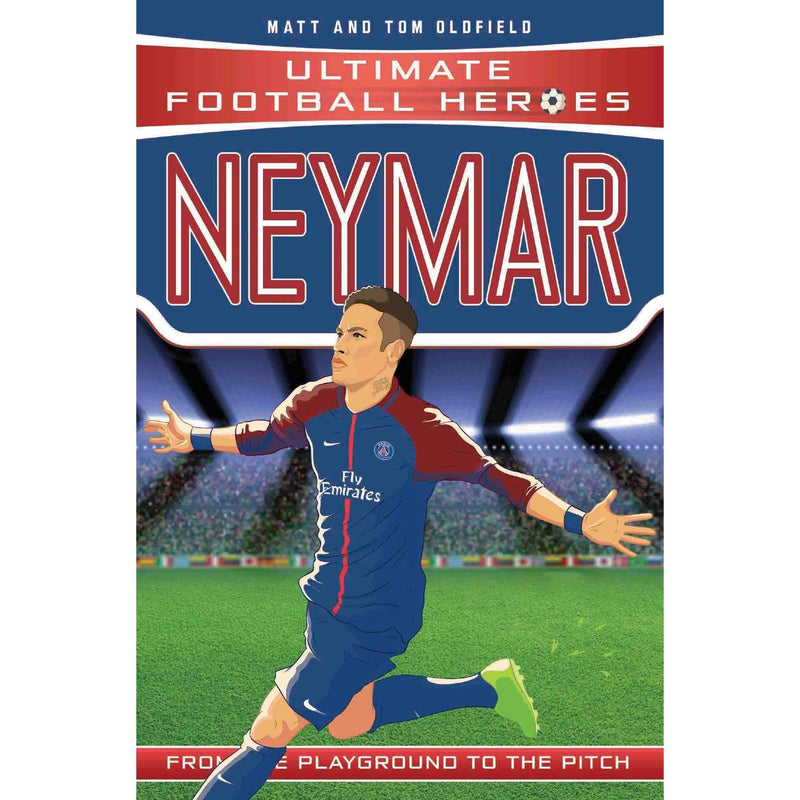 Neymar - Ultimate Football Heroes - Readers Warehouse