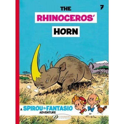 Spirou And Fantasio: The Rhinoceros' Horn: 7 - Readers Warehouse
