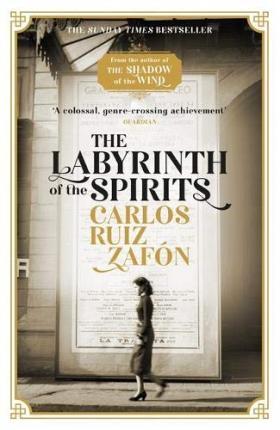 The Labyrinth of the Spirits - Readers Warehouse